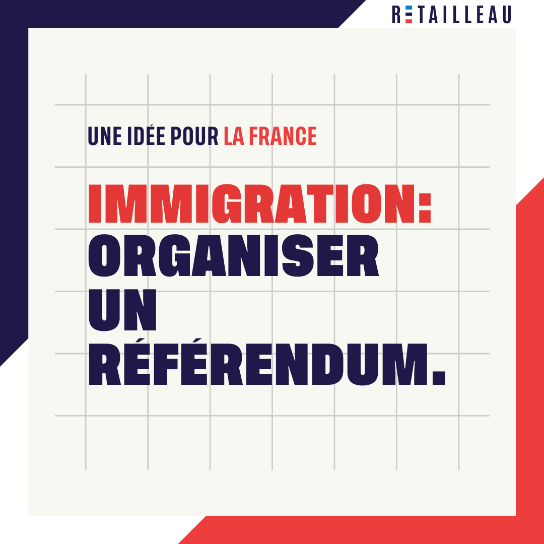 Une idée pour la France : organiser un référendum sur l’immigration